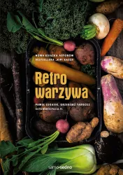 Retrowarzywa. Samo Sedno