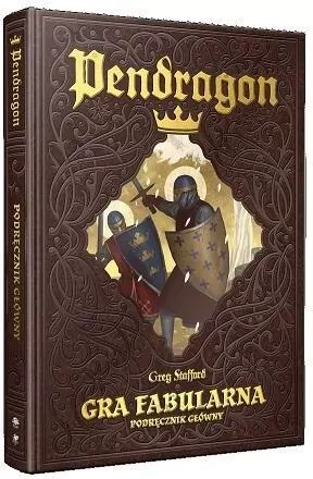 Pendragon. Gra fabularna. Podręcznik główny - tantis.pl