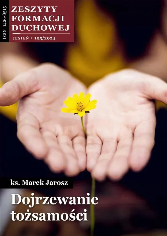 Zeszyty Formacji Duchowej nr 105 Dojrzewanie... - tantis.pl