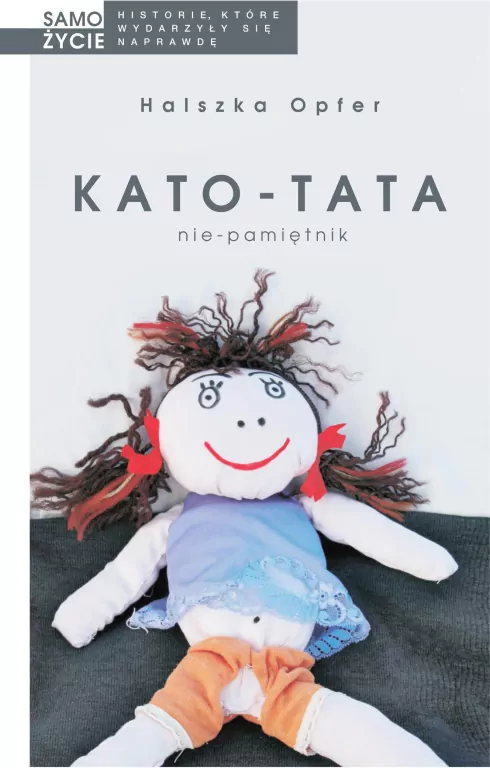 Kato-tata. Nie-pamiętnik - tantis.pl