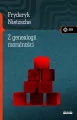Z genealogii moralności - tantis.pl