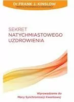 Sekret natychmiastowego uzdrowienia - tantis.pl