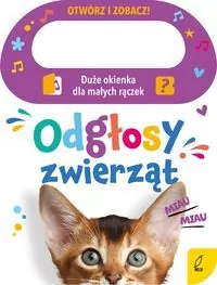 Odgłosy zwierząt. Otwórz i zobacz! - tantis.pl