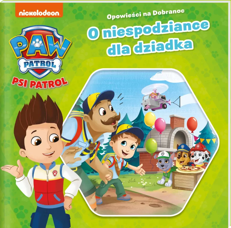 O niespodziance dla dziadka. Opowieści na dobranoc. Psi Patrol. Tom 3 - tantis.pl