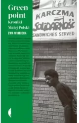 Greenpoint. Kroniki Małej Polski. Seria Amerykańska