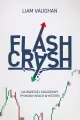 Flash Crash. Najbardziej zagadkowy rynkowy krach w historii - tantis.pl