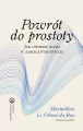 Powrót do prostoty. Jak uspokoić ducha w... - tantis.pl