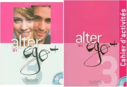 Alter Ego+ 3. Pakiet: Język francuski. Podręcznik + CD / Zeszyt ćwiczeń + CD