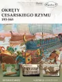Okręty cesarskiego Rzymu 193-565 - tantis.pl