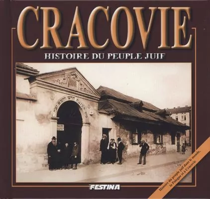 Kraków. Historia Żydów wersja francuska - tantis.pl