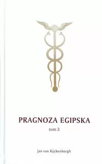 Pragnoza egipska. Tom 3 - tantis.pl