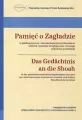 Pamięć o Zagładzie. Das Gedachtnis an die Shoah - tantis.pl