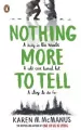 Nothing More to Tell - tantis.pl