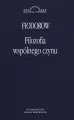 Filozofia wspólnego czynu. Biblioteka Europejska - tantis.pl