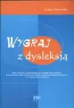 Wygraj z dysleksją. Zbiór ćwiczeń - tantis.pl