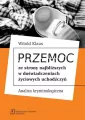 Przemoc ze strony najbliższych w doświadczeniach życiowych uchodźczyń - tantis.pl