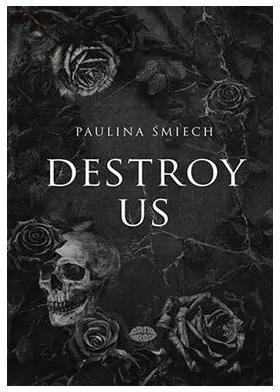 Destroy Us - tantis.pl