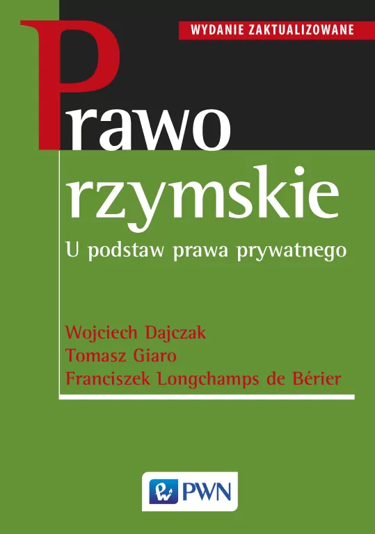 Prawo rzymskie. U podstaw prawa prywatnego - tantis.pl