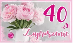 Zaproszenie Urodziny 40