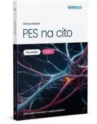 PES na cito. Neurologia cz. 1 Zb. zadań z odp.