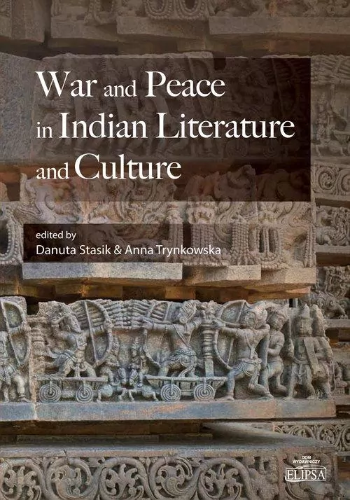 War and Peace in Indian Literature and Culture - tantis.pl