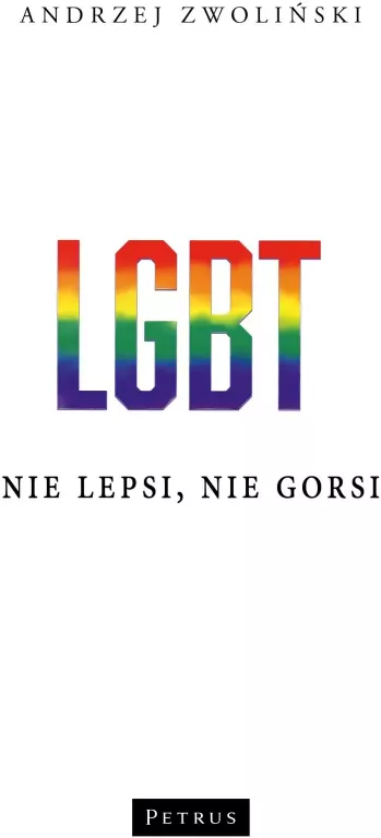 LGBT. Nie lepsi, nie gorsi - tantis.pl
