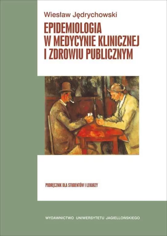 Epidemiologia w medycynie klinicznej i zdrowiu publicznym - tantis.pl
