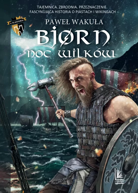 Bjorn. Noc wilków. A to historia! Tom 4 - tantis.pl