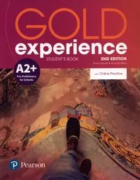 Gold experience. 2nd edition. A2+. Student's Book with Online Practice. Podręcznik - tantis.pl
