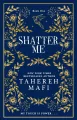 Shatter Me - tantis.pl