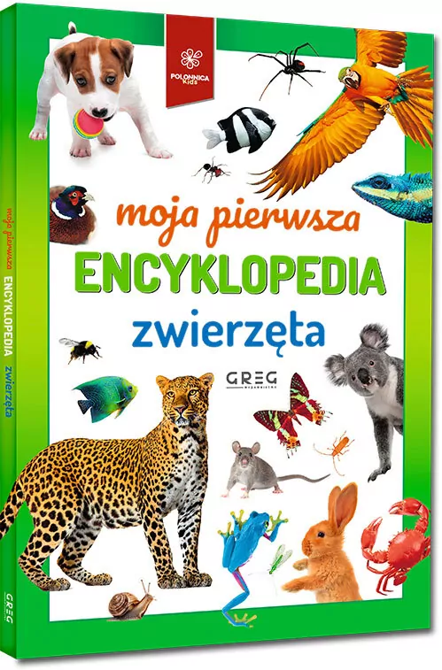Moja pierwsza encyklopedia. Zwierzęta - tantis.pl