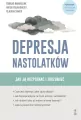 Depresja nastolatków. Jak ją rozpoznać i zrozumieć - tantis.pl