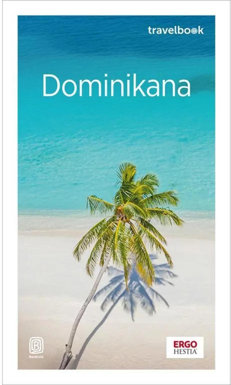 Dominikana. Travelbook wyd. 2 - tantis.pl