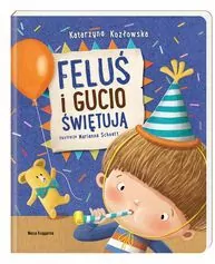 Feluś i Gucio świętują