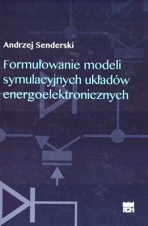 Formułowanie modeli symulacyjnych układów energoelektronicznych - tantis.pl