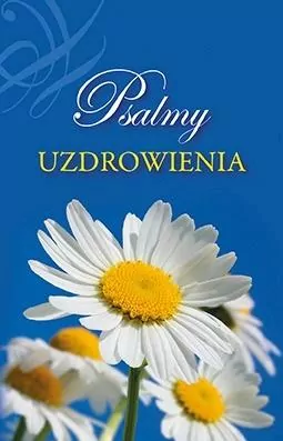 Psalmy uzdrowienia - tantis.pl