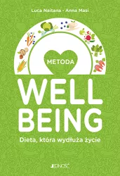 Metoda Wellbeing. Dieta która wydłuża życie
