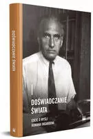 Doświadczanie świata. Eseje o myśli Romana.. - tantis.pl