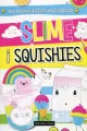Slime and squishies Kolorowa i kreatywna zabawa - tantis.pl