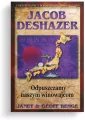 Jacob DeShazer - Odpuszczamy naszym winowajcom - tantis.pl