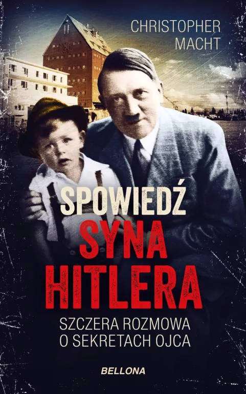 Spowiedź syna Hitlera - tantis.pl