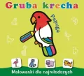 Papuga. Gruba krecha. Malowanki dla najmłodszych - tantis.pl