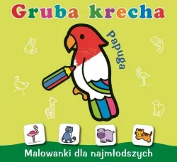 Papuga. Gruba krecha. Malowanki dla najmłodszych