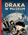 Draka w Muzeum - tantis.pl