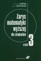 Zarys matematyki wyższej dla studentów. Część 3 - tantis.pl