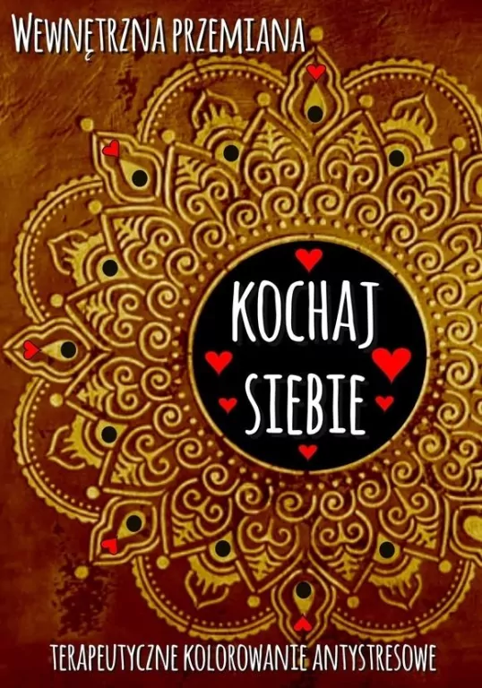 Wewnętrzna przemiana. Kochaj siebie - tantis.pl