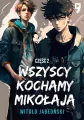 Wszyscy kochamy Mikołaja. Tom 2 - tantis.pl