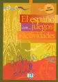 Espanol con...juegos y actividades 3 nivel... - tantis.pl