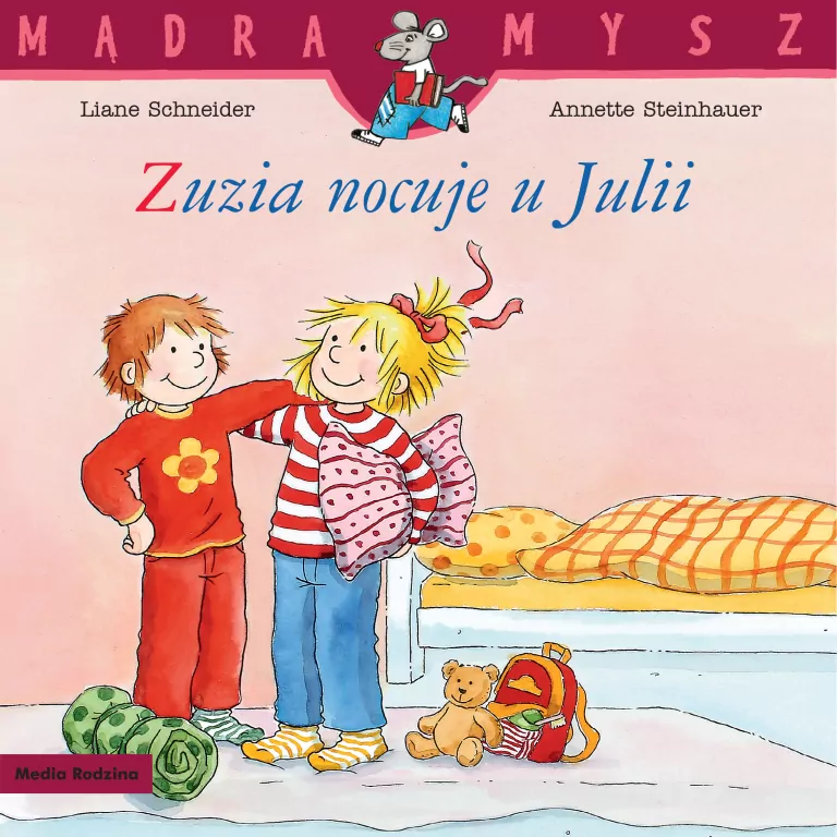 Mądra Mysz. Zuzia nocuje u Julii - tantis.pl