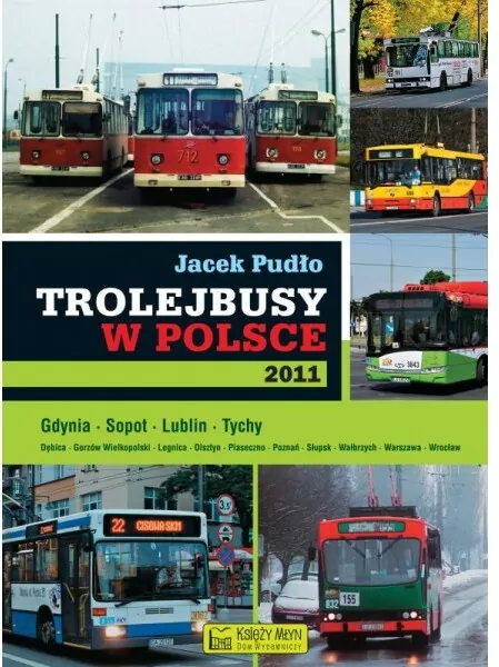 Trolejbusy w Polsce - tantis.pl